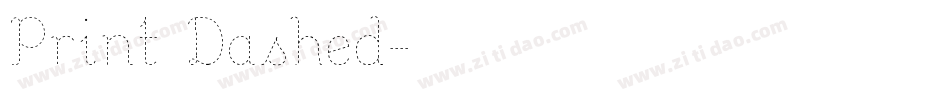 Print Dashed字体转换